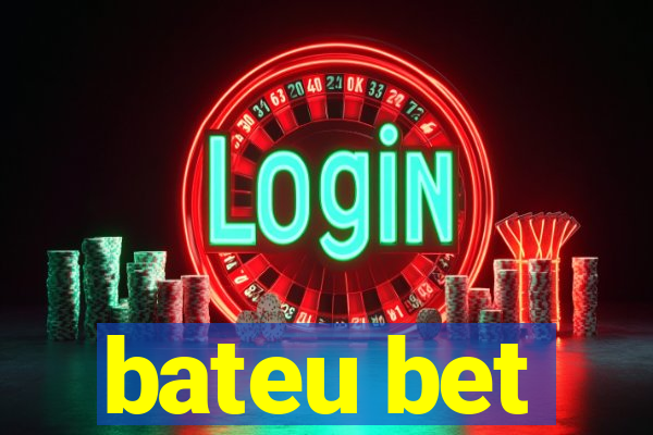 bateu bet